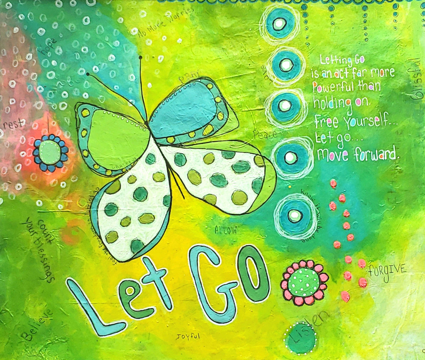 Colorful artwork with a butterfly and motivational text on a green background
